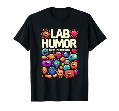 Biologist Microbiologist Microbiology Lab Staph Biology T-Shirt
