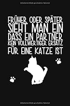 Früher Oder Später Sieht Man Ein Dass Ein Partner Kein