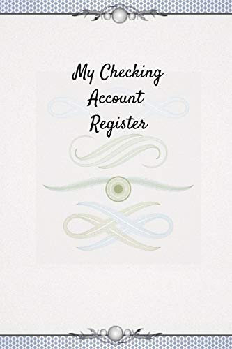 My Checking Account Register: 6 Column Payment Record Checkbook Ledger (Pocket Edition)