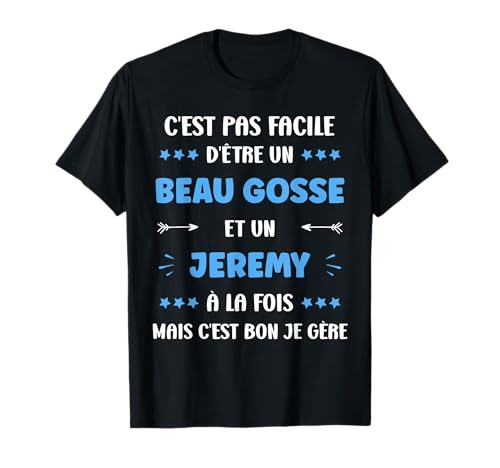Beau gosse Super Jeremy garçon prénom Humour Jeremy T-Shirt