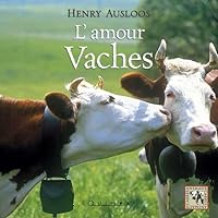 L'amour vaches 2841357449 Book Cover