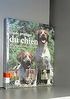 Guide pratique du chien 2082011291 Book Cover