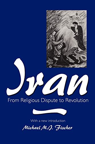 Iran: From Religious Dispute to Revolution