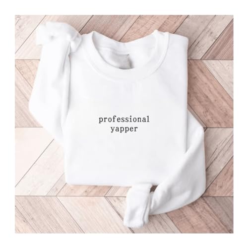 Embroidered Professional Yapper T-shirt, Sweatshirt, Hoodie, Trendy Meme Shirt2