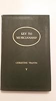 Key to Musicianship B002CT3MUC Book Cover