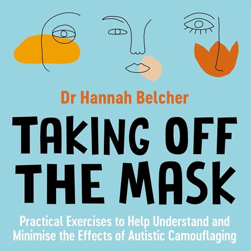 Taking off the Mask by Hannah Louise Belcher episode artwork