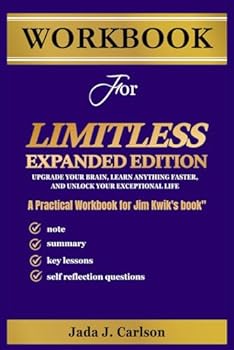 Workbook For Limitless Expanded Edition: A Practical Workbook for Jim Kwik's book"