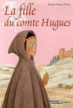 Paperback la fille du comte hugues [French] Book