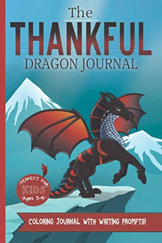 The Thankful Dragon (The Thankful Series - Colo... 1950842177 Book Cover