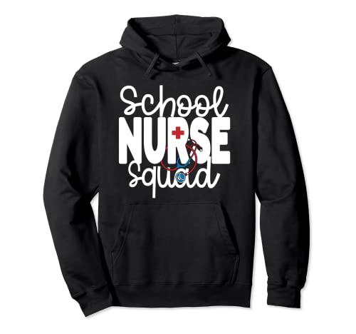 School Nurse Squad Graduate Appreciation Day Week Nurse Team Pullover Hoodie