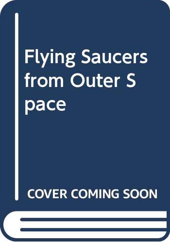 Flying Saucers From Outer Space (Import) 0426045890 Book Cover
