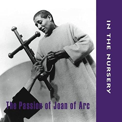 Passion Of Joan Of Arc, The