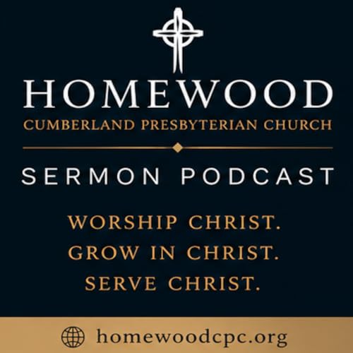 Homewood CPC Sermon Podcast Episode 3 :: Derek Jacks :: Of Weeds and Wheat :: Matthew 13 :: July 19, 2026