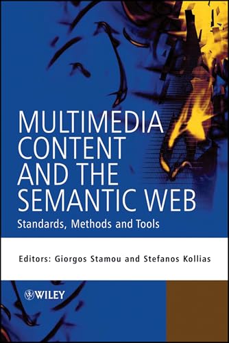 Multimedia Content And The Semantic Web: Methods, Standards And Tools view 2