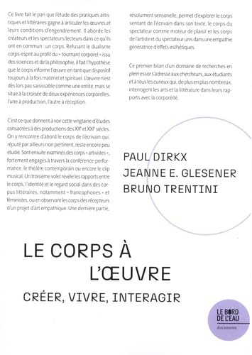 Le corps à l'oeuvre pour enrichir votre quotidien et vos lectures