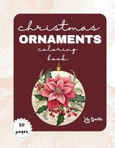 Christmas Ornaments Season's Creativity Unleashed: "Discover the Joy of Coloring