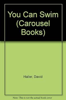 Paperback You Can Swim (Carousel Books) Book