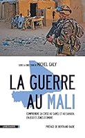 La guerre au Mali 2707176850 Book Cover