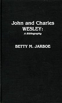 Hardcover John and Charles Wesley: A Bibliography Book