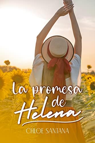 La promesa de Helena (Paradise Lake nº 1)