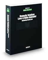Baldwin's Domestic Relations Laws and Rules Annotated, Including Family Law, 2011 ed. 0314999345 Book Cover