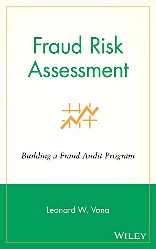Fraud Risk Assessment: Building a Fraud Audit Program view 2