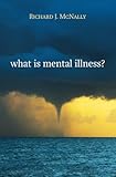 What Is Mental Illness?
