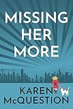 Missing Her More (Good Man Book 2)