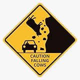 Strange Road Sign - Caution Falling Cows Window Bumper Sticker Decal 5'