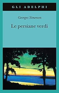 Vedi scheda su Amazon Le persiane verdi