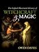 The Oxford Illustrated History of Witchcraft and Magic