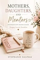 Mothers, Daughters, and Mentors B0H2WMFL26 Book Cover