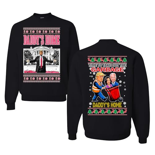 wild custom apparel Daddys Home Ugly Christmas FRONT AND BACK Sweater Crewneck Sweatshirt