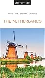 DK Eyewitness The Netherlands (Travel Guide) (English Edition)
