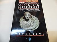 The Pelican History of Greek Literature