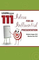 Learniappe: 111 Ideas for an Influential Presentation 1482004585 Book Cover