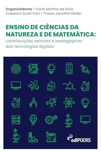Ensino de ciências da natureza e de matemática: contribuições teóricas e pedagógicas das tecnologias digitais