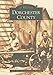 Dorchester County (MD) (Images of America)