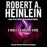 I Will Fear No Evil