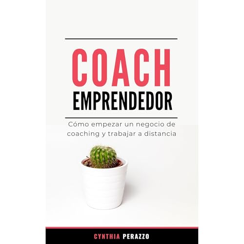 COACH EMPRENDEDOR Audiobook By Cynthia Perazzo cover art