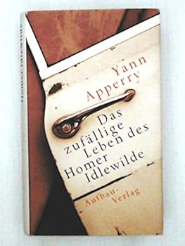 Hardcover Das zufällige Leben des Homer Idlewilde [German] Book