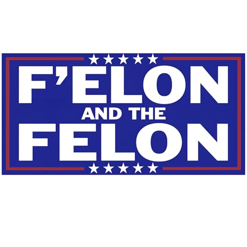 F’Elon and The Felon Vinyl Bumper Decal 4x7 Inch Trump & Elon Satire Sticker – for Political...