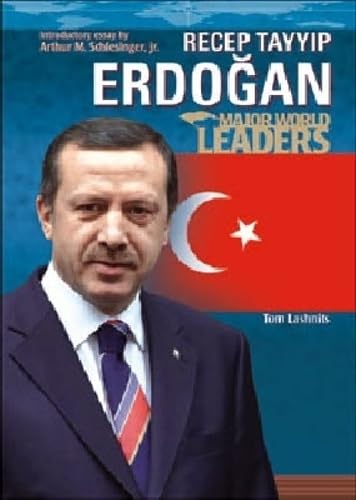 Buy Recep Tayyip Erdogan (Major World Leaders) — BookShops.in