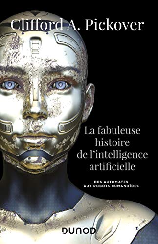 La fabuleuse histoire de l'intelligence...