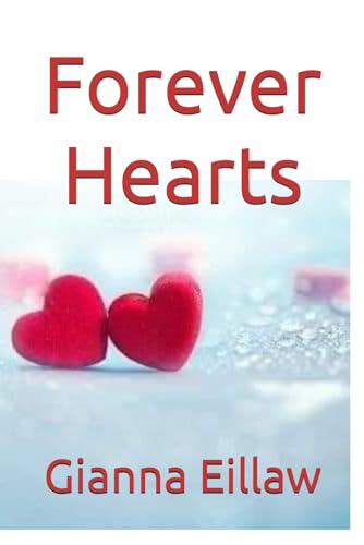 Forever Hearts (Forever Series)