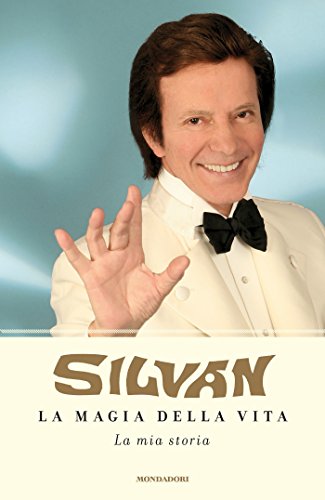 La magia della vita: la mia storia