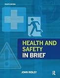 Health and Safety in Brief