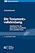 Produktbild Die Testamentsvollstreckung: Handbuch für die gerichtliche, anwaltliche und notarielle Praxis