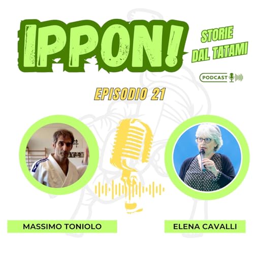 #21 Massimo Toniolo: Dal dojo alla prestazione agonistica