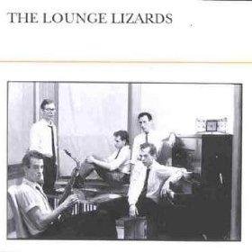 米LP Lounge Lizards Lounge Lizards EGS108 EDITIONS EG /00260 41cxB4gzKlL.jpg